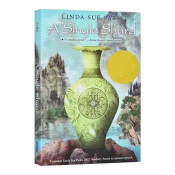 A Single Shard Линда Сю Парк, Детски книги на възраст 9 10 11 12 английски книги, Приказни романи 9780547534268