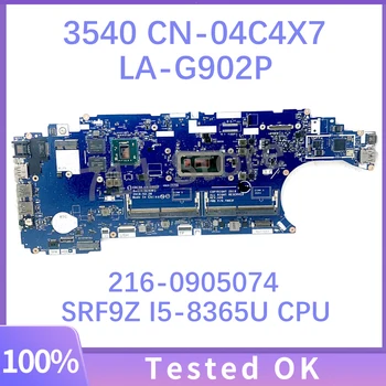 CN-04C4X7 04C4X7 4C4X7 EDC50 LA-G902P дънна платка за дънна платка за лаптоп DELL 3540 W / SRF9Z I5-8365U CPU 216-0905074 100% тестван OK