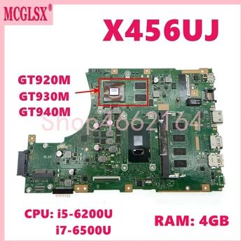 X456UJ CPU: i5 / i7-6th поколение 4GB-RAM лаптоп дънна платка за Asus X456UB X456UF A456U X456UQ X456UJ X456UV X456URK дънна платка